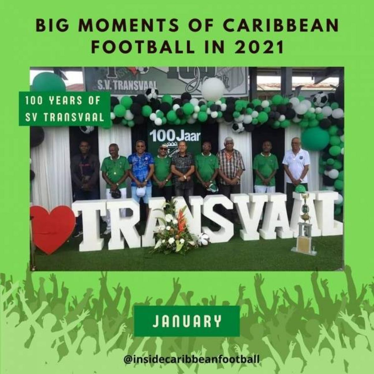 "REVIVALS") @InsideCaribFoot. BIG MOMENTS OF CARIBBEAN FOOTBALL IN 2021: 100 YEARS OF SV #TRANSVAAL.