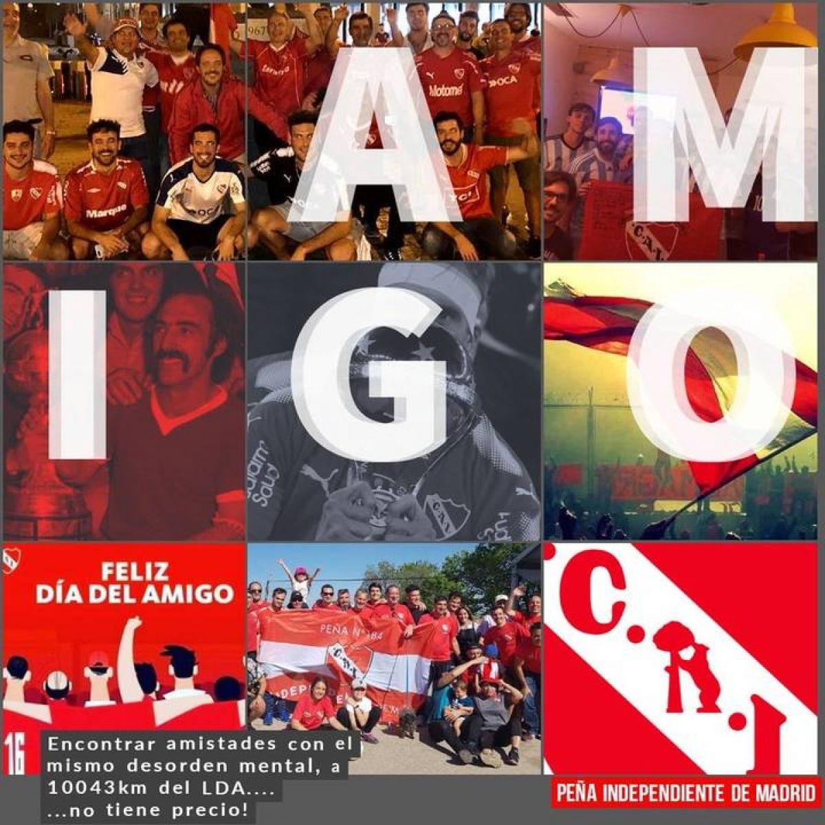 Peña Independiente de Madrid @PeaIndependien1 - !Feliz #diadelamigo a todos los hinchas de #Independiente !