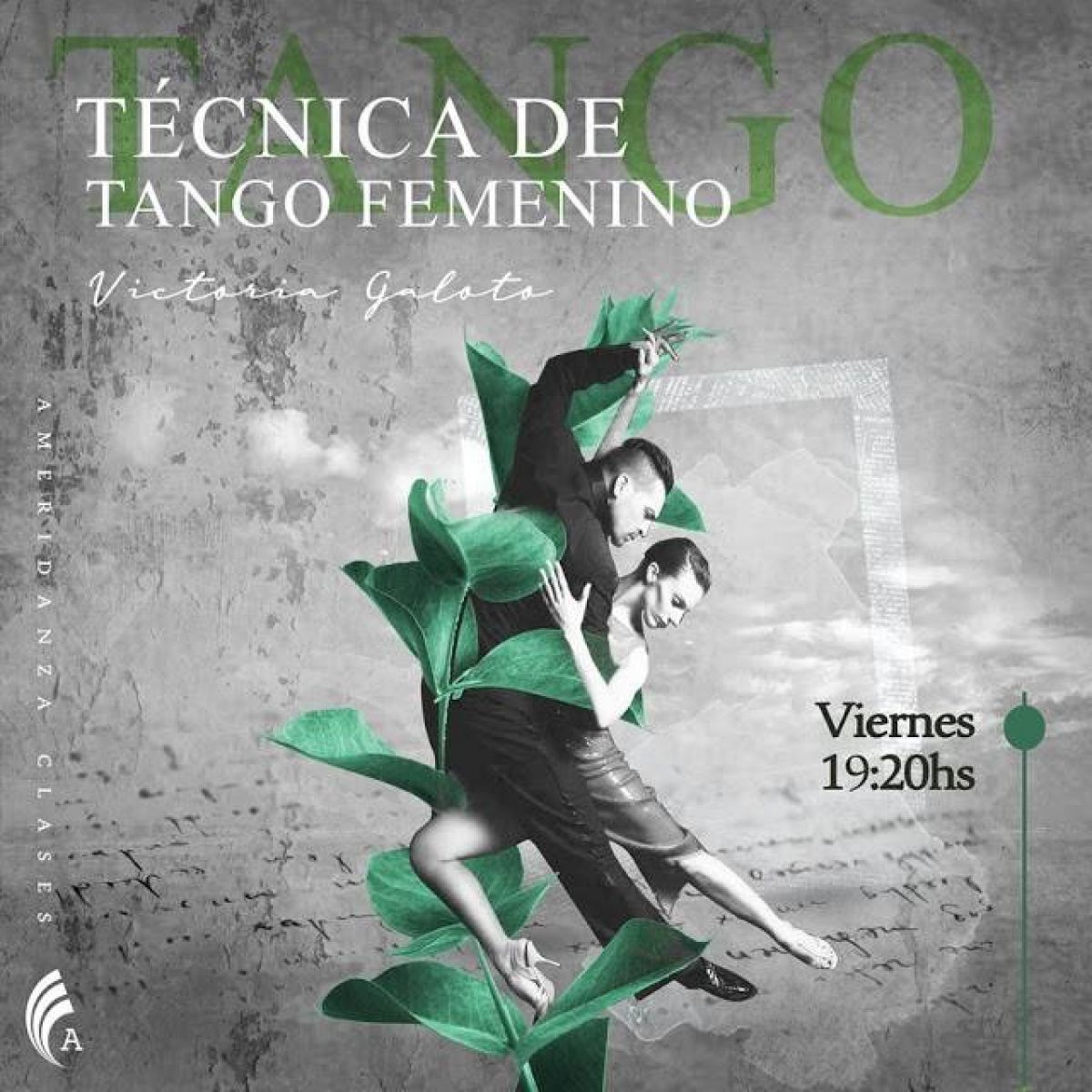 "#CÓRDOBA", "#ARGENTINA") Estudio #Ameridanza está con Victoria Galoto. Este viernes comienzan las clases de técnica de #tango femenino dictadas por Vito Galoto.   *