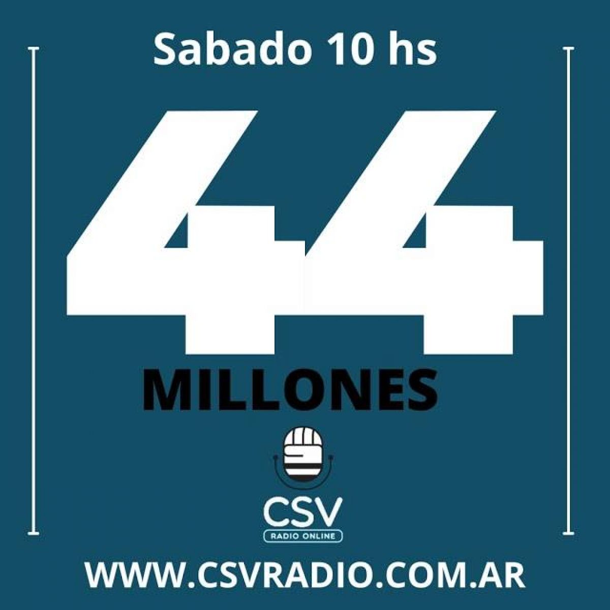 "#CABA", "#CULTURA") #CSV Radio Online @CSVRadio_online · A las 10.00 horas de los Sábados, Daniel Galoto conduce "44 millones" por #CSVRadio en http://csvradio.com.ar @44millones .-
